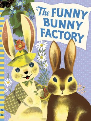 cover image of The Funny Bunny Factory